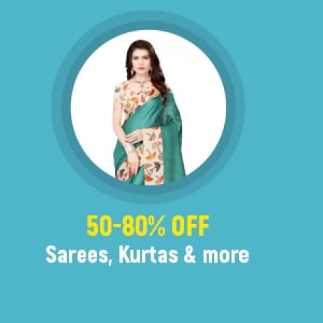 Sarees, Kurtas & More up to . 80%OFF