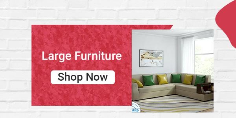 Large Furniture