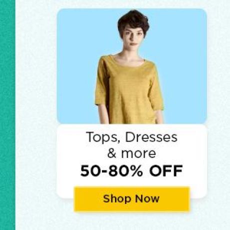 Tops, Dresses & More