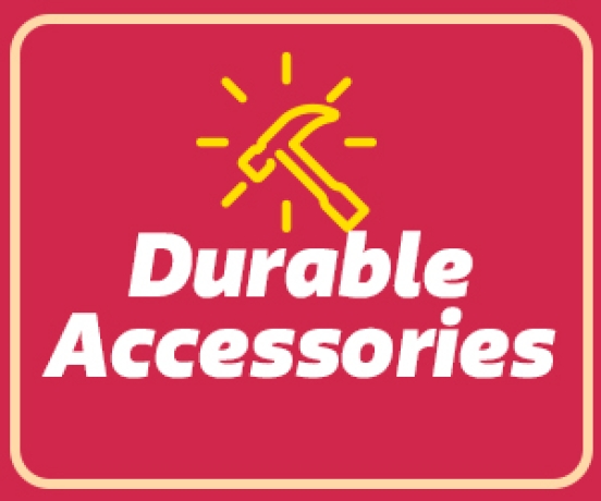 Durable Accessories