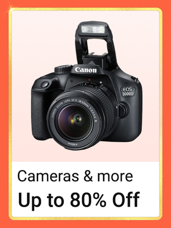 Cameras & more Upto 80% Off