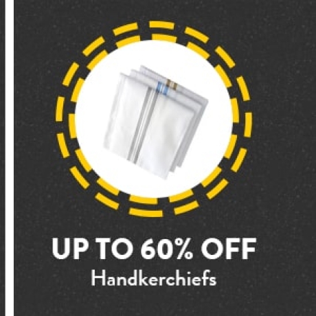 Handkerchiefs up to 60% Off