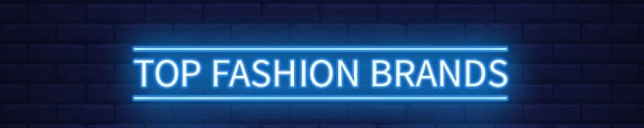 Top Fashion Brands