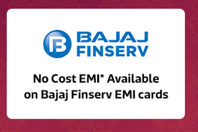 Avail No Cost EMI* from Bajaj Finserv Ltd.