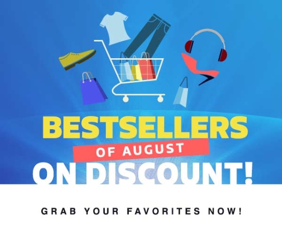BESTSELLERS of August on discount