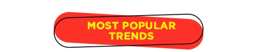 Popular Trends
