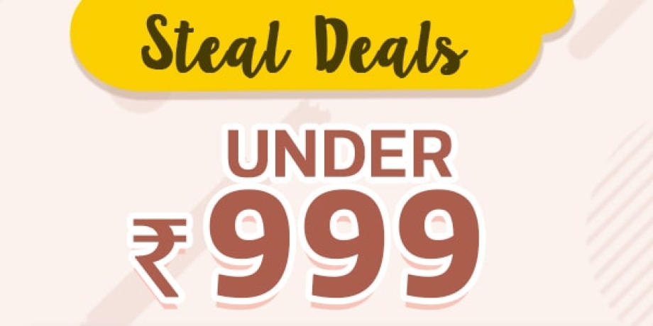 Steal Deals under Rs.999