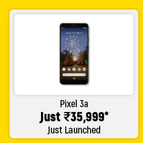 Pixel 3a Just Rs.35,999