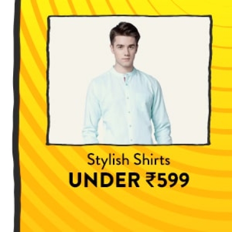 Stylish Shirts under Rs.599