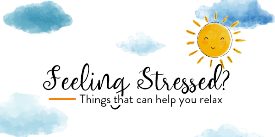 Feeling Stressed?