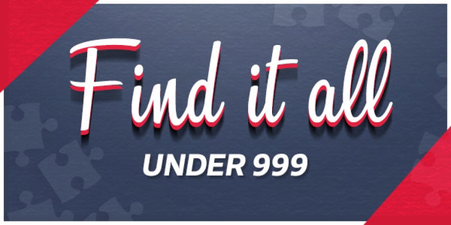 Find it all under 999