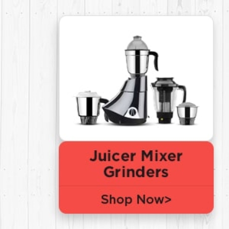 Juicers Mixer & Grinders
