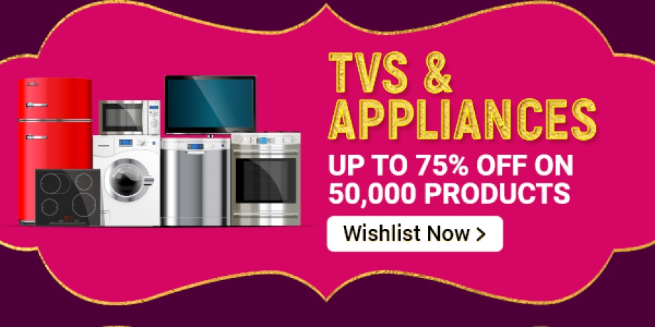 TVS & APPLIANCES