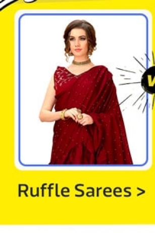 Ruffle Sarees>