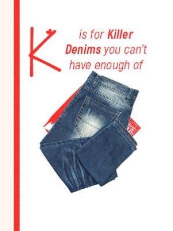 K is for Killer Denims