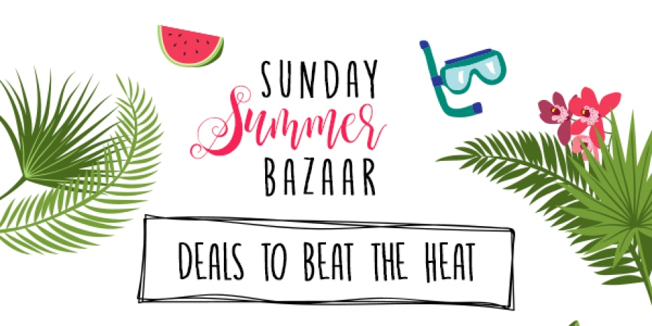 Sunday Summer Bazaar