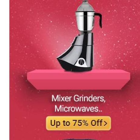 Mixer Grinders Microwaves..