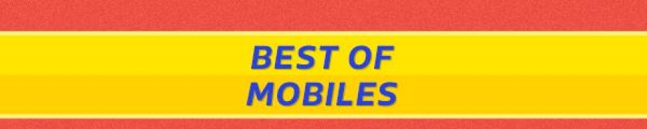 Best Of Mobiles