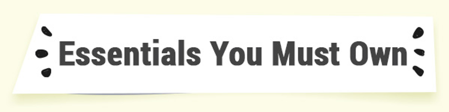 Must-Own Essentials 