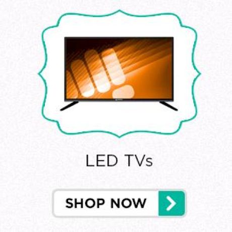 LED TVs