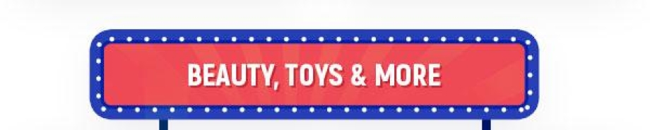 Beauty, Toys & more