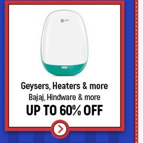 Geysers, Heaters & more Up to 60% Off