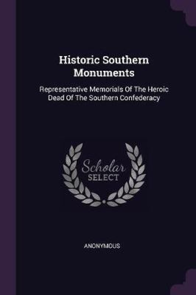 Historic Southern Monuments