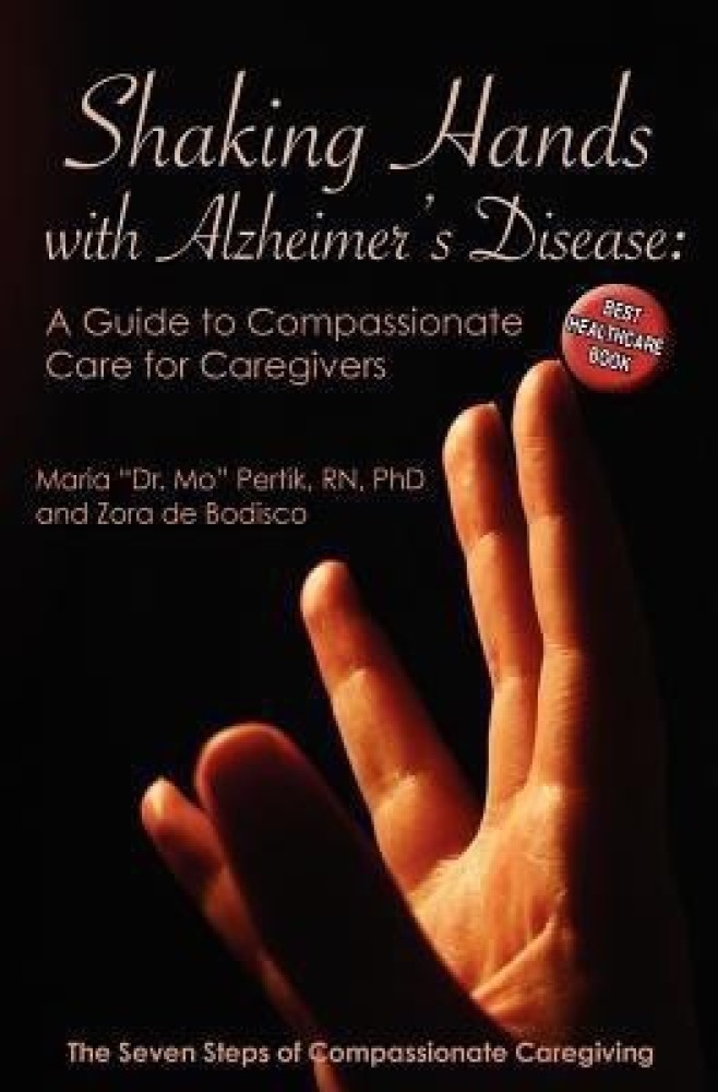 Shaking Hands with Alzheimers Disease