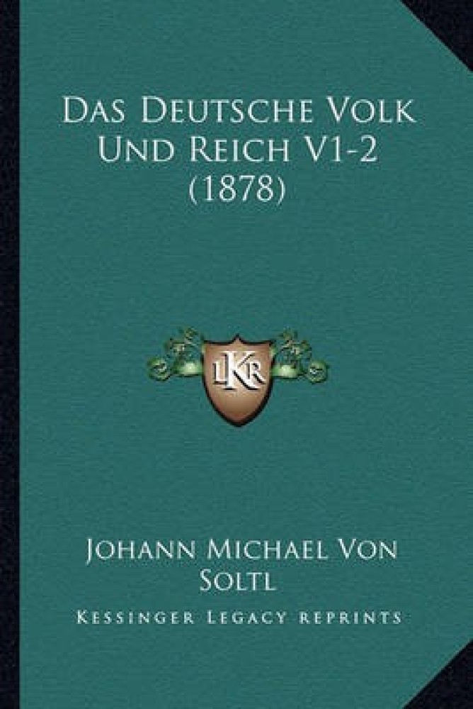 Das Deutsche Volk Und Reich V1-2 (1878)