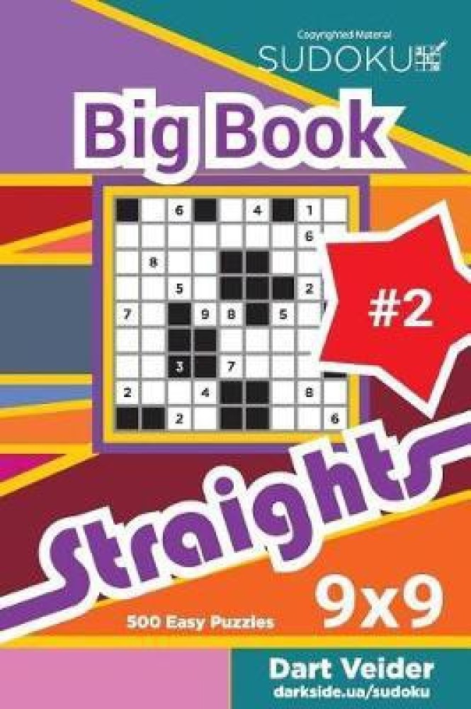 Sudoku Big Book Straights - 500 Easy Puzzles 9x9 (Volume 2)