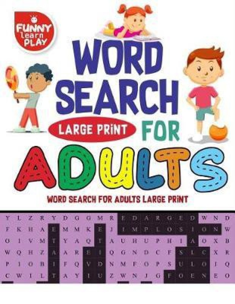 Word Search Puzzles Large Print Great Entertainment & Fun