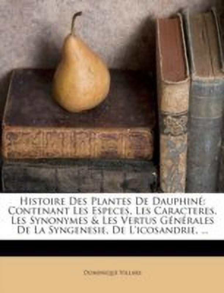 Histoire Des Plantes de Dauphine