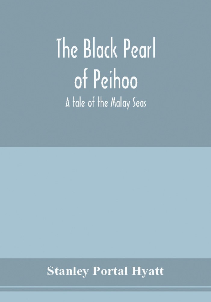 The black pearl of Peihoo