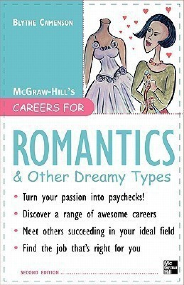 Careers for Romantics & Other Dreamy Types, Second ed.