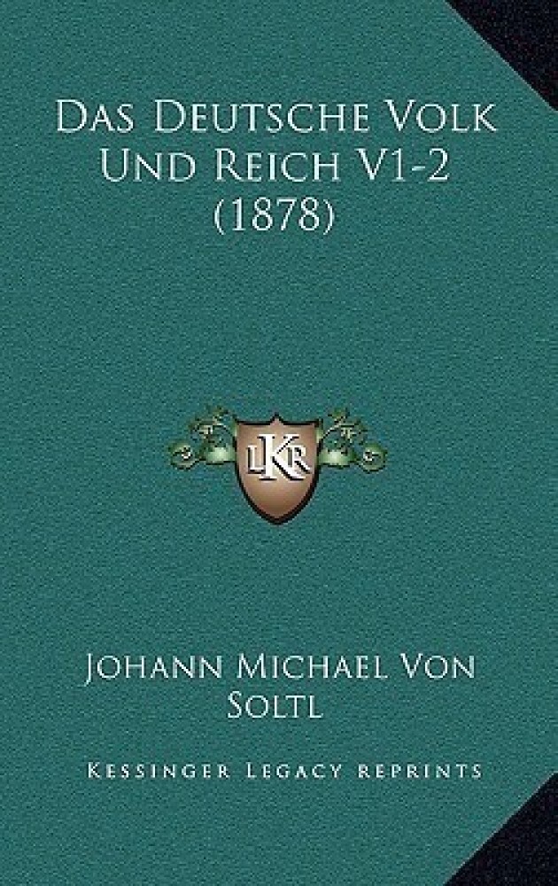 Das Deutsche Volk Und Reich V1-2 (1878)