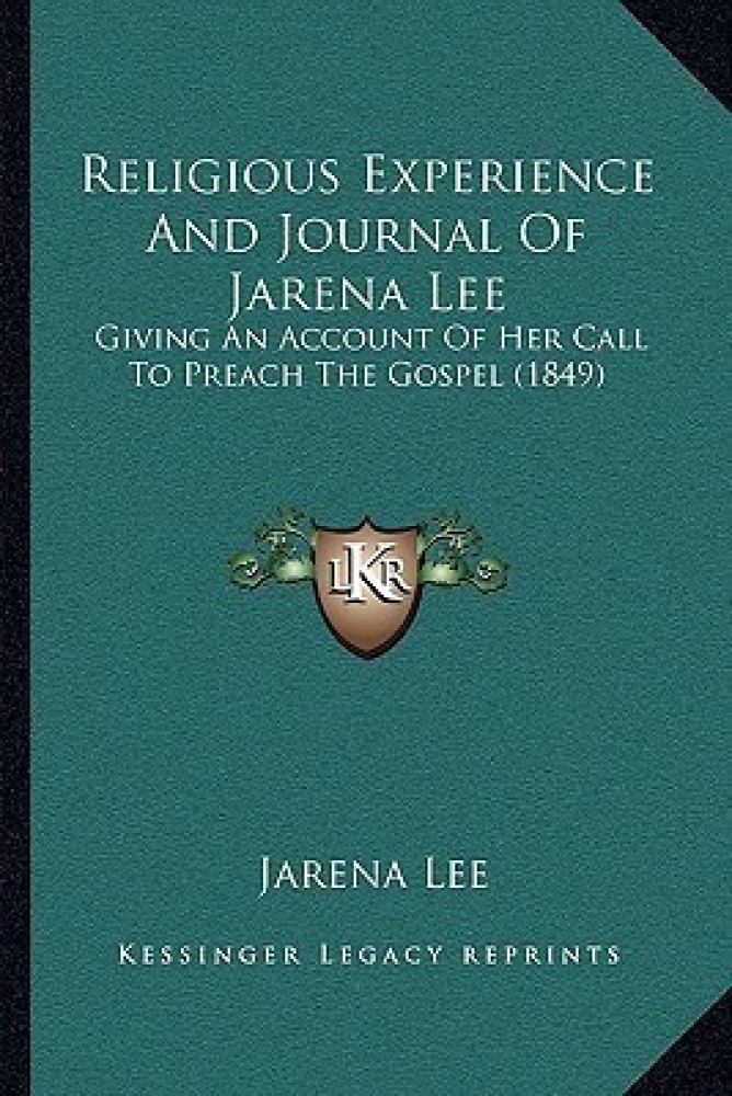 Religious Experience And Journal Of Jarena Lee