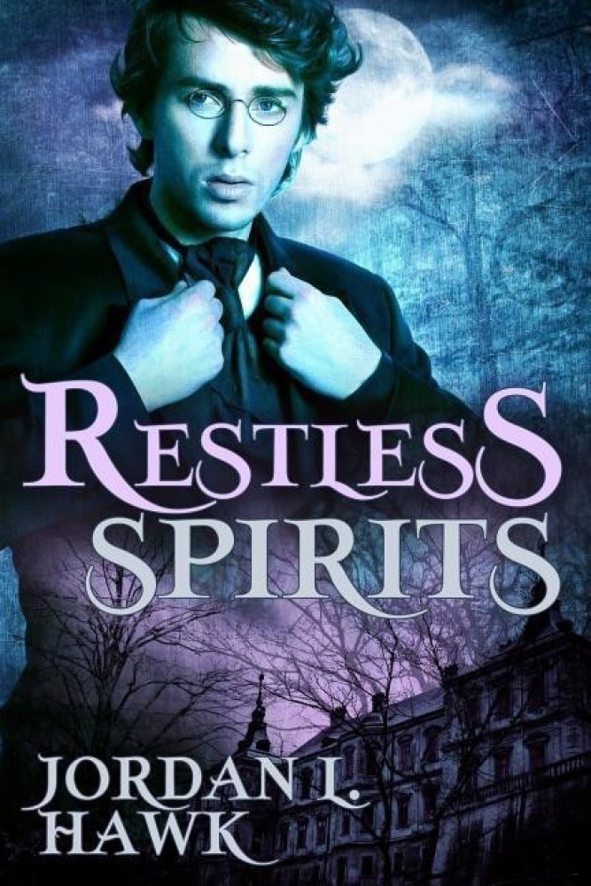 Restless Spirits