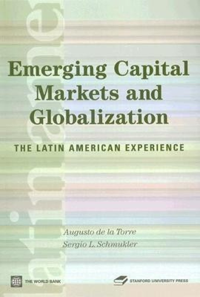 Emerging Capital Markets and Globalization