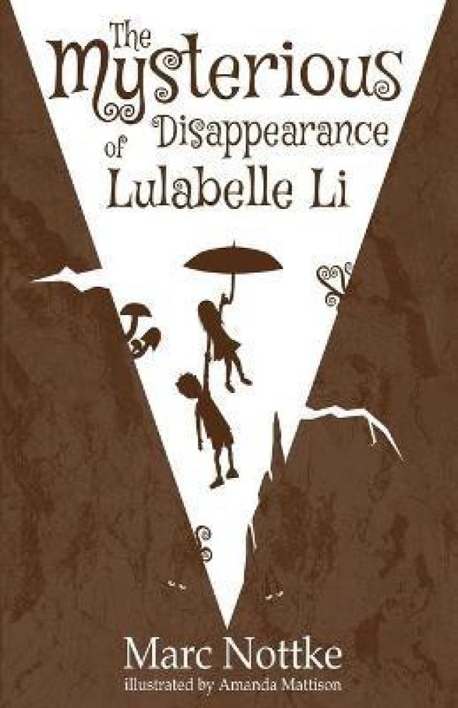 The Mysterious Disappearance of Lulabelle Li