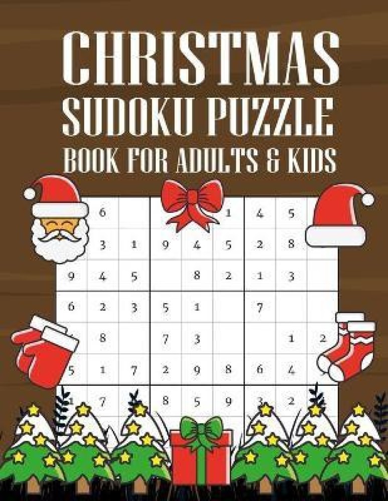 Christmas Sudoku Puzzle Book for Adults & Kids