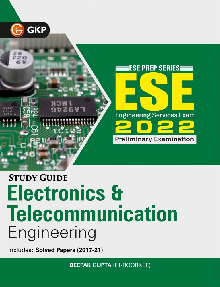 UPSC ESE 2022 : Electronics & Telecommunication Engineering - Guide
