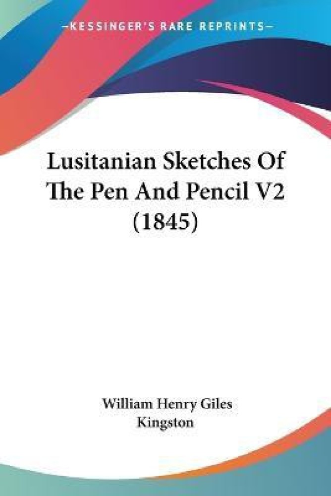 Lusitanian Sketches Of The Pen And Pencil V2 (1845)