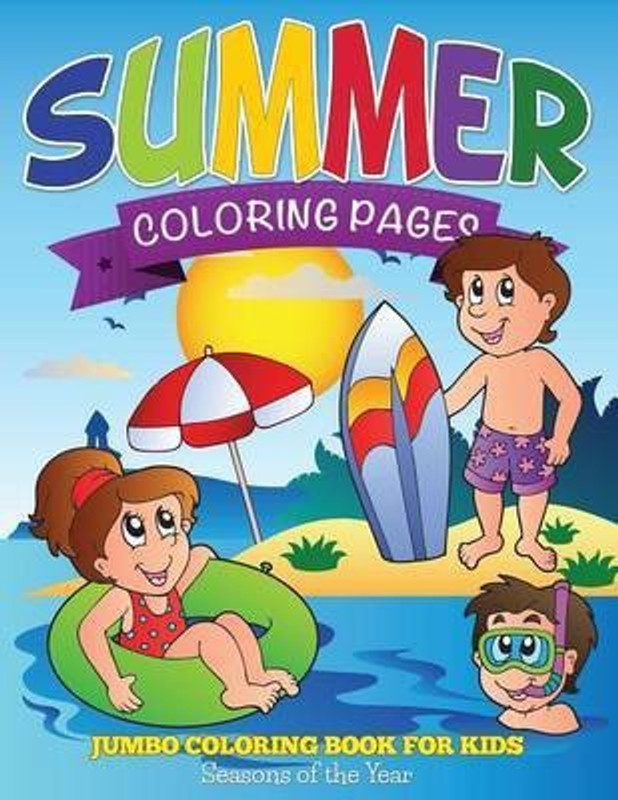 Summer Coloring Pages Jumbo Coloring Book For Kids Seasons
