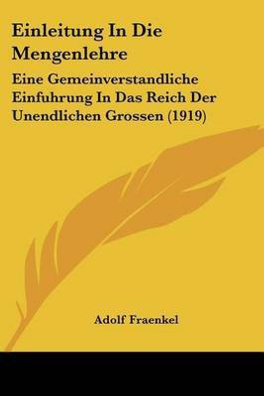 Einleitung In Die Mengenlehre Buy Einleitung In Die Mengenlehre By Fraenkel Adolf At Low Price In India Flipkart Com