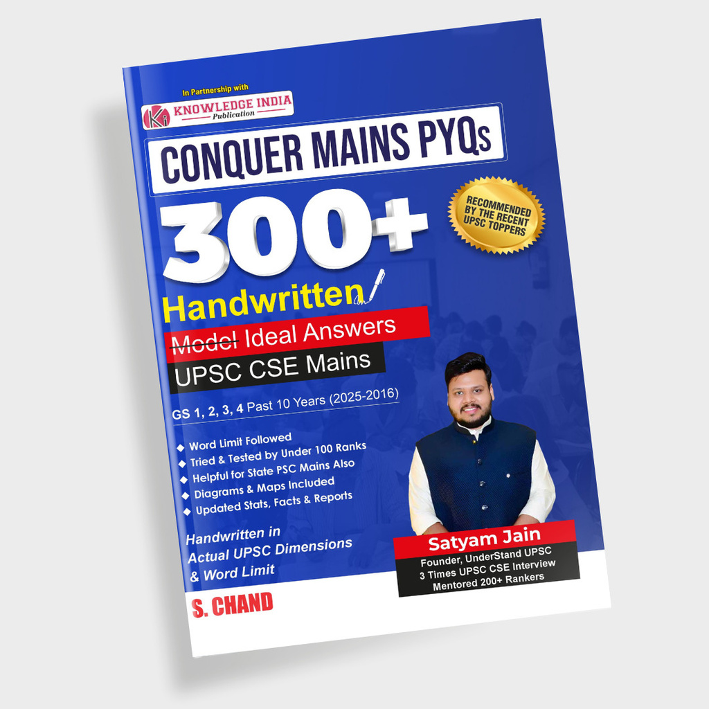 UPSC Conquer Mains PYQs 300+ Handwritten Notes Model Answers Book for UPSC CSE & State PSC Main Exam 2026 | 10 Year Exams PYQ GS General Studies Paper 1, 2, 3, 4 | Previous Years Question | Diagrams, Maps, Facts | (in English) 2025 - 26 - S Chand Latest Edition Books
