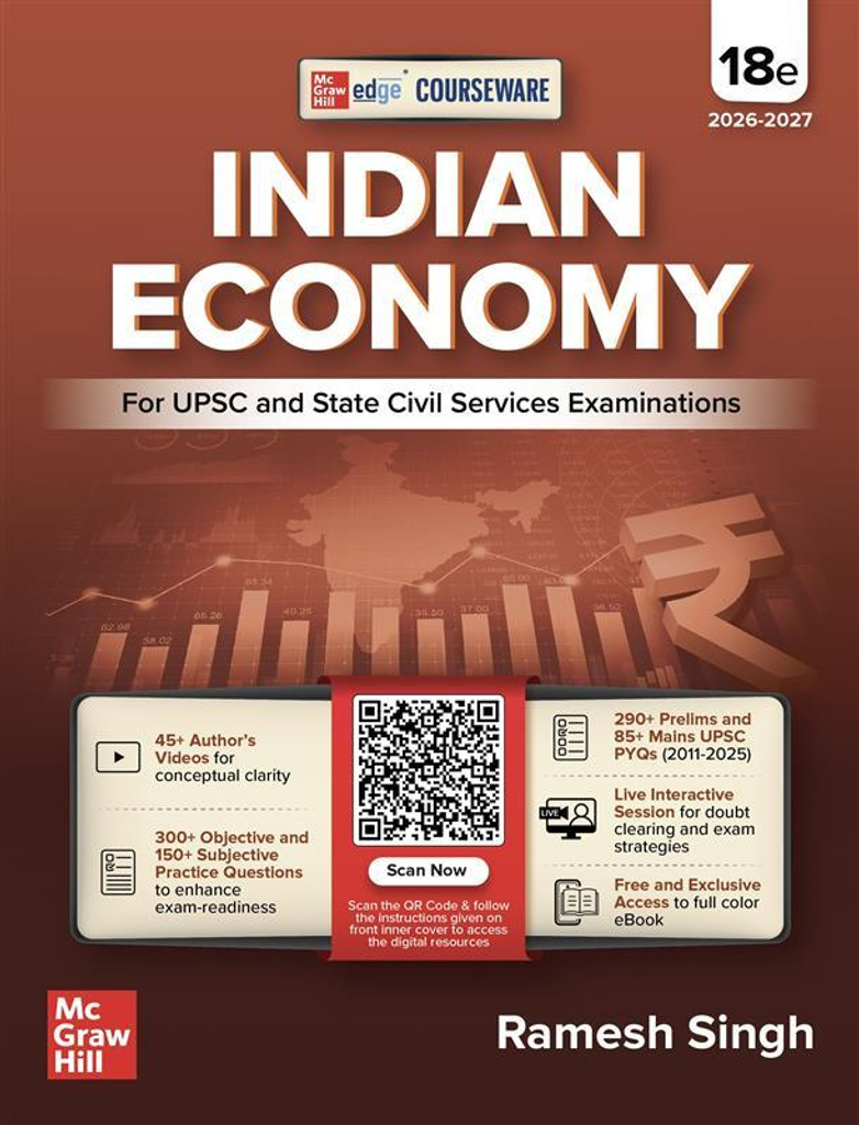 Indian Economy, 18e by Ramesh Singh for UPSC 2026 | Courseware | Online Solved PYQs : 250+ for Prelims (2011-2025) and 80+ for Mains (2013-2024) | 45+ Author Videos | Economic Survey & Union Budget