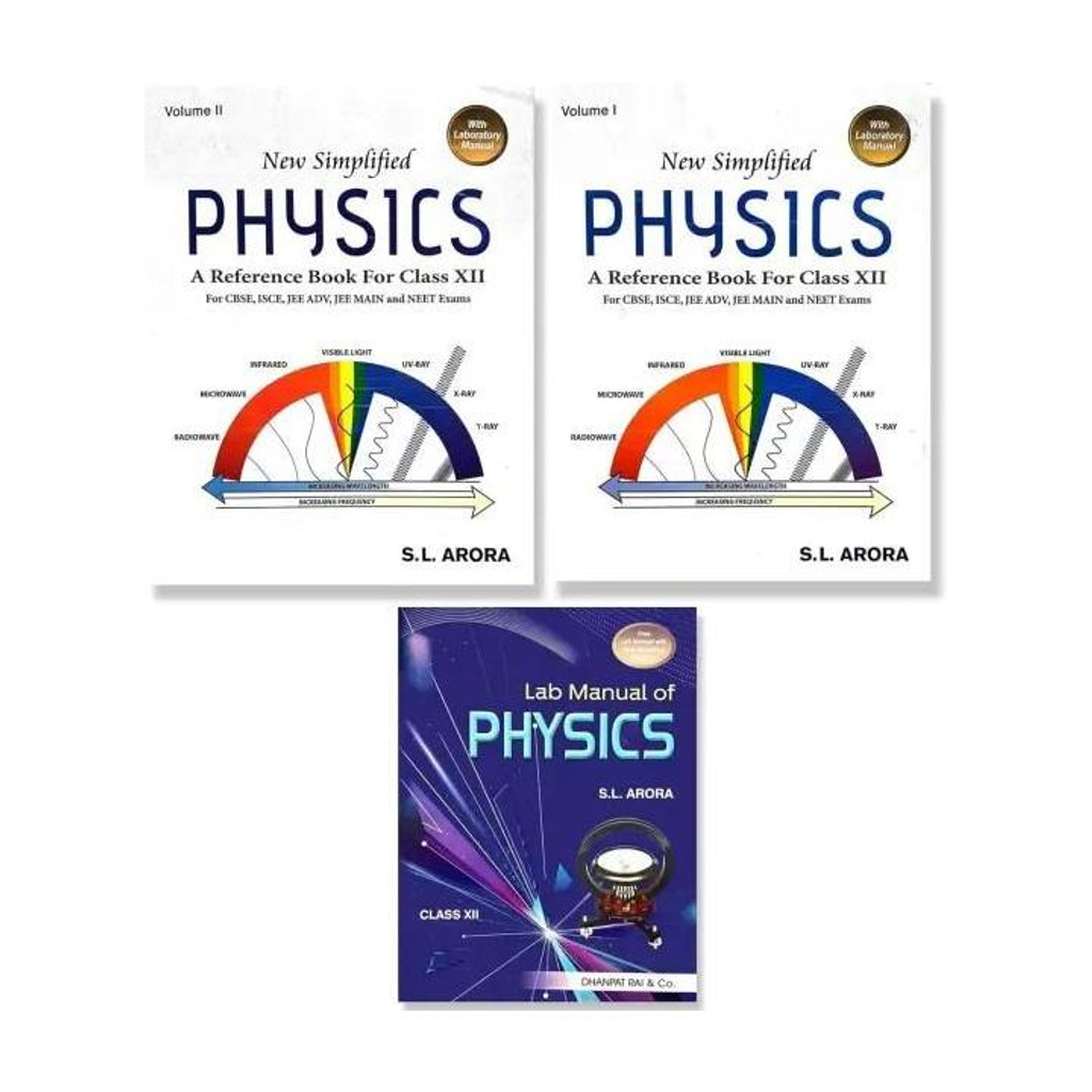 SL Arora Class 12 Physics 2025-26 Edition | New Simplified Physics Class 12 SL Arora (Vol.1 + Vol.2 + Lab Manual) Set Of 3 Books | A Reference Book For Class XII For CBSE, ICSE, NEET, JEE Mains & Advanced Exams Paperback – 29 December 2024