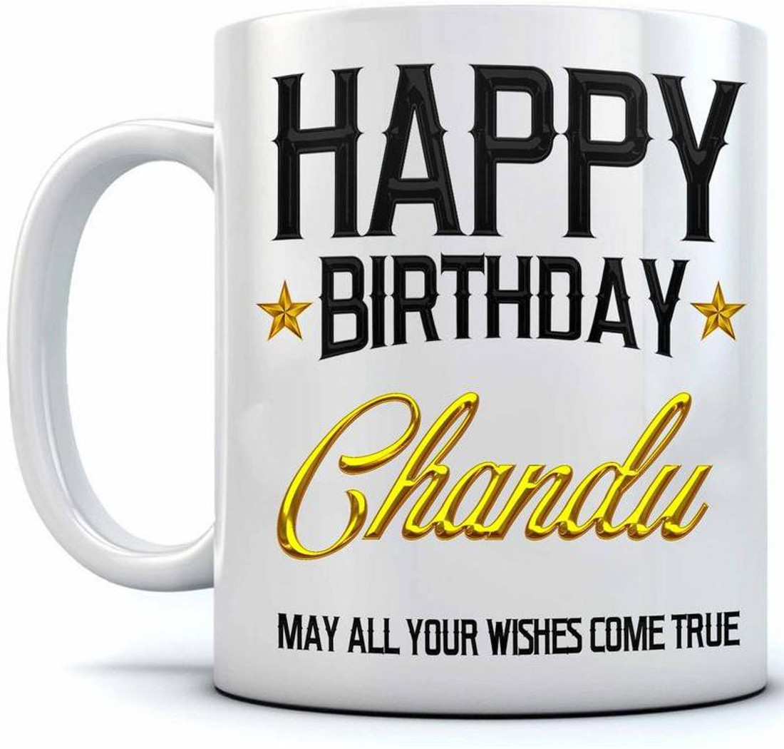 Ramposh Happy Birthday Chandu Name Printed Ceramic Coffee 350 Ml