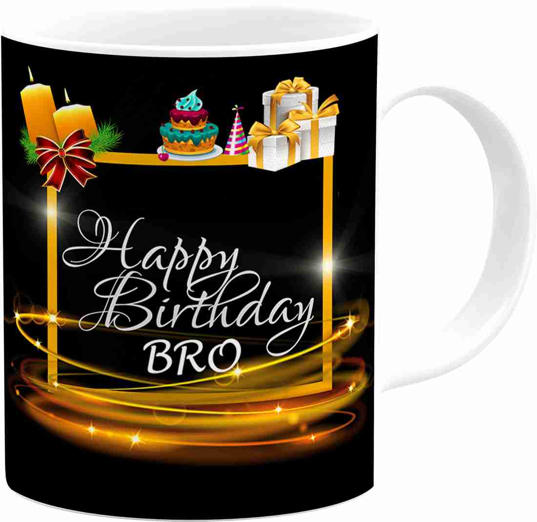 PrintingZone Happy Birthday Bro Bro Printed For Bro Brother Bhai(K ...