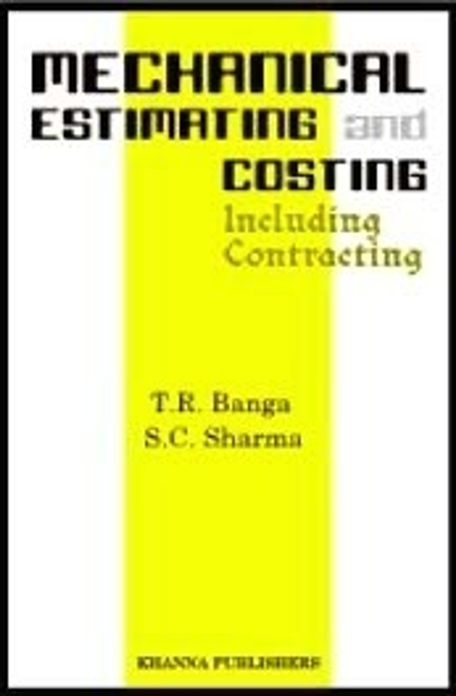Mechanical Estimating And Costing 16th Edition Buy Mechanical